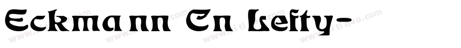 Eckmann Cn Lefty字体转换